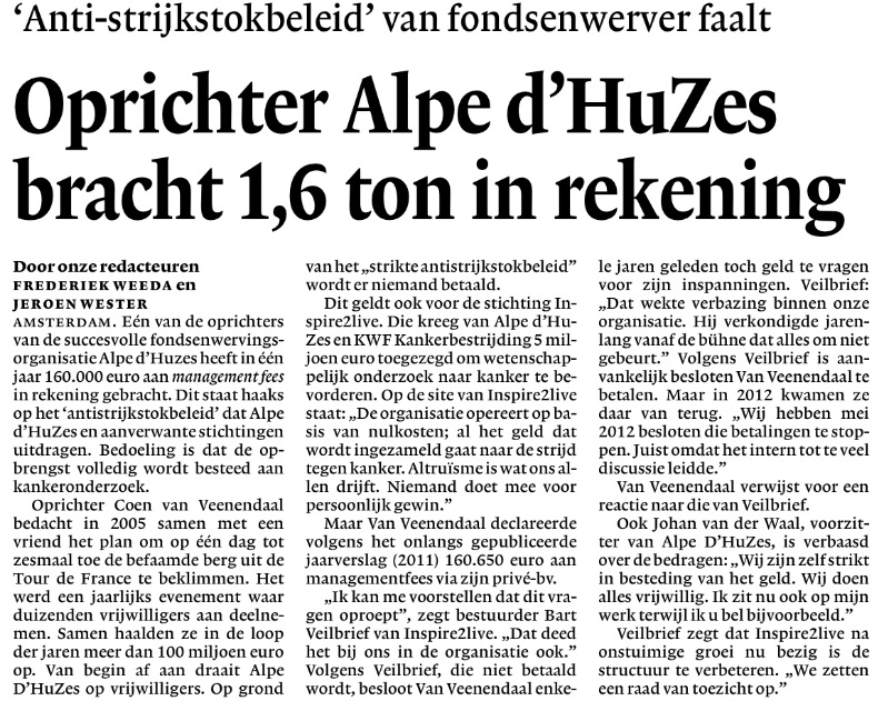 Oprichter Alpe d'HuZes bracht 1,6 ton in rekening (Bron: NRC)